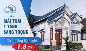 mái thái 1 tầng sang trọng