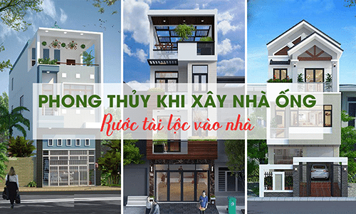 phong thủy khi xây nhà ống