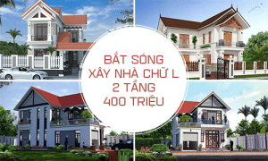 “Bắt sóng” xây nhà chữ l 2 tầng 400 triệu đẹp lung linh