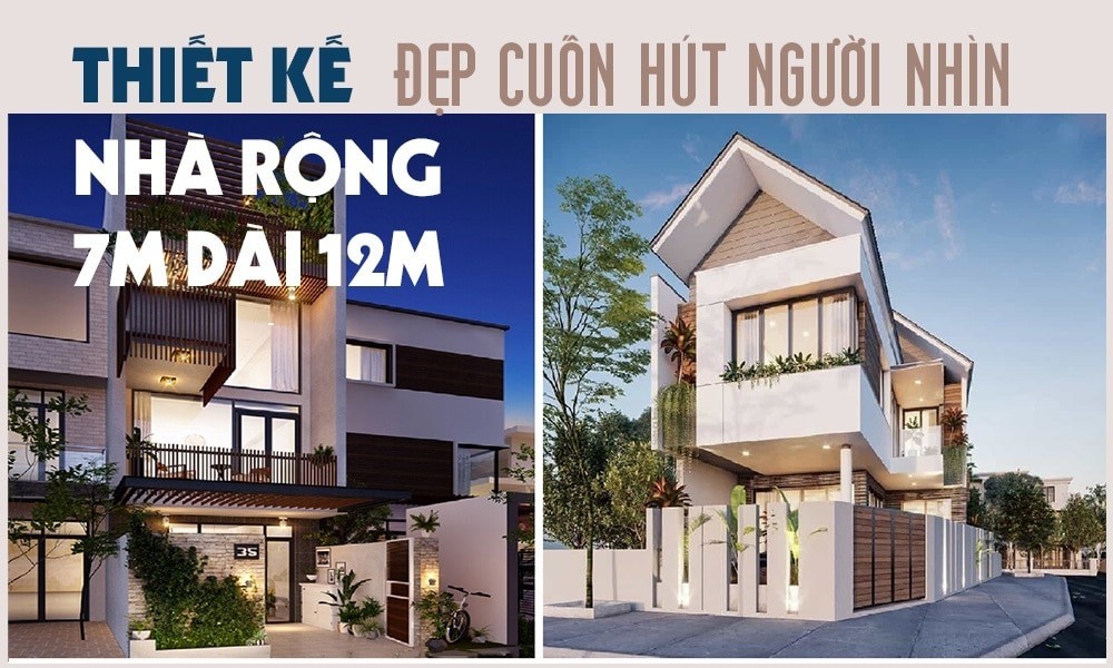 Thiết kế nhà rộng 7m dài 12m đẹp cuốn hút người nhìn