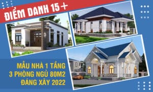 Điểm danh 15+ mẫu nhà 1 tầng 3 phòng ngủ 80m2 đáng xây 2022