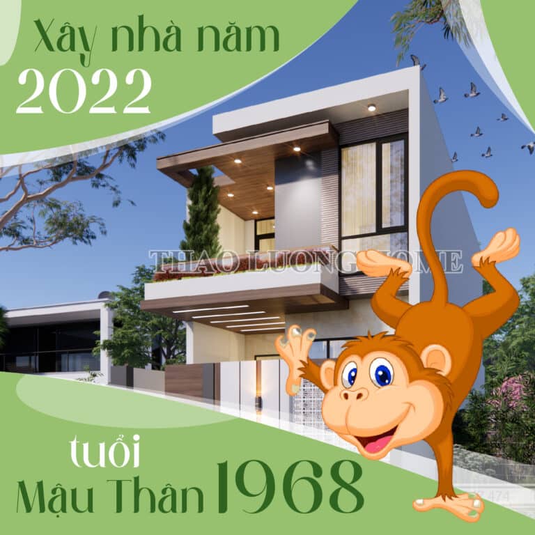 Tuổi Mậu Thân 1968 xây nhà năm 2022