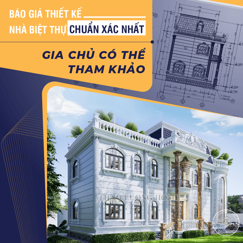 báo giá thiết kế nhà biệt thự chuẩn nhất