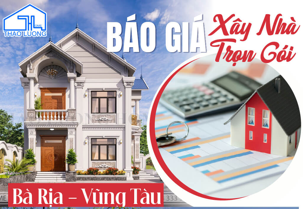 TOP 5 NHÀ THẦU XÂY DỰNG NHÀ TẠI BÀ RỊA VŨNG TÀU