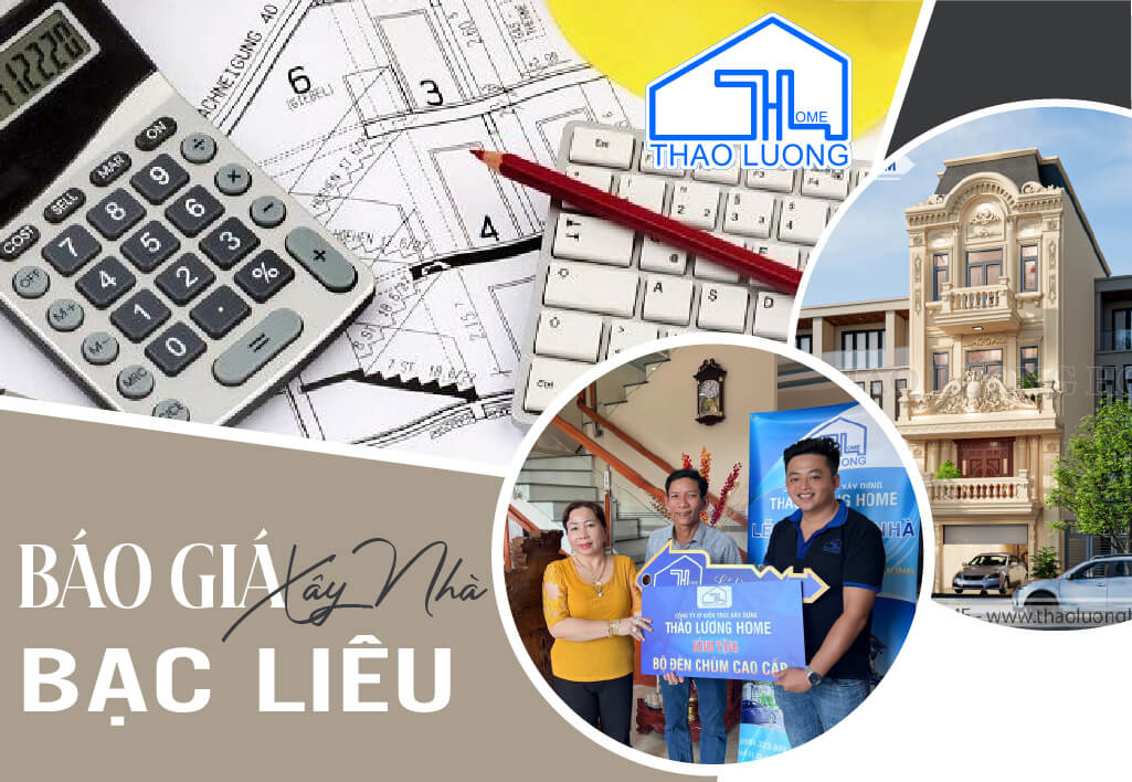 TOP 5 NHÀ THẦU XÂY DỰNG BẠC LIÊU SIÊU CHẤT LƯỢNG